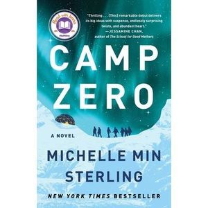 Camp Zero -- Michelle Min Sterling